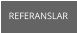 REFERANSLAR