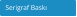 Serigraf Baskı